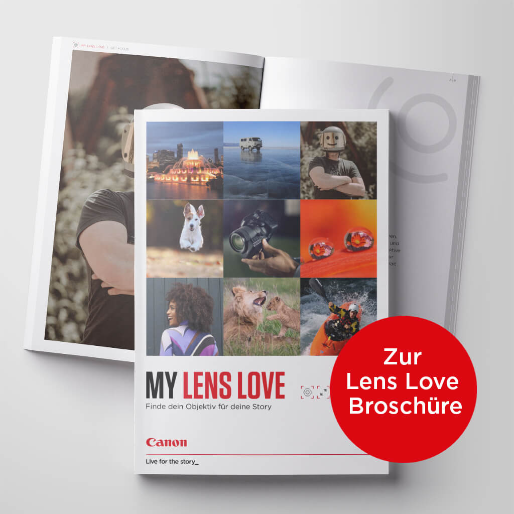 Canon Academy my Lens Love - Finde dein Objektiv für deine Story